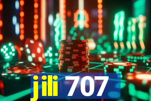 jili 707